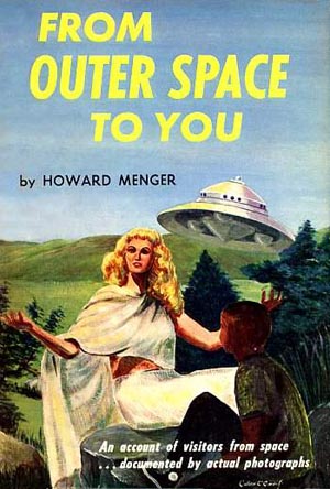 From Outer Space To You by Howard
                Menger